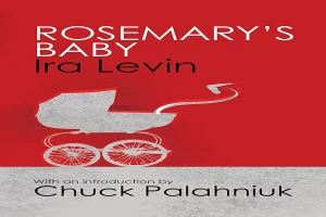 Book cover of Rosemary's Baby by Ira Levin Book cover of Rosemary's Baby by Ira Levin